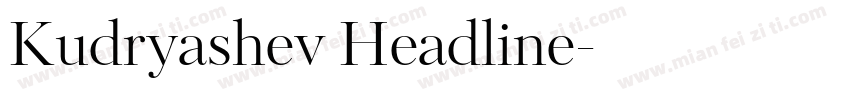 Kudryashev Headline字体转换